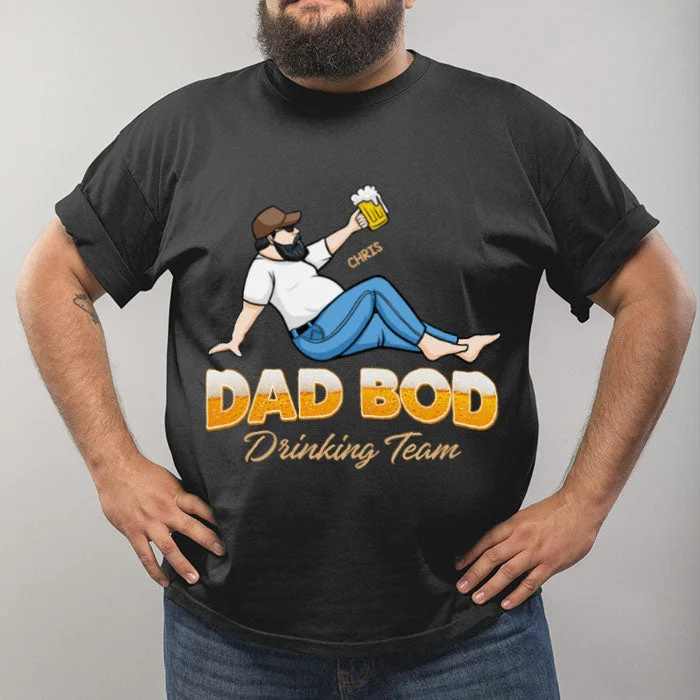 Drinking Team Dad Bod - Personalized Unisex T-Shirt