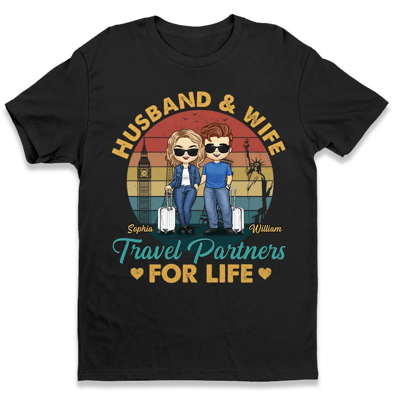 Husband & Wife, Travel Partners For Life - Couple Personalized Custom Unisex T-shirt, Hoodie, Sweatshirt -  Gift For Husband Wife, Anniversary, Travel Lovers