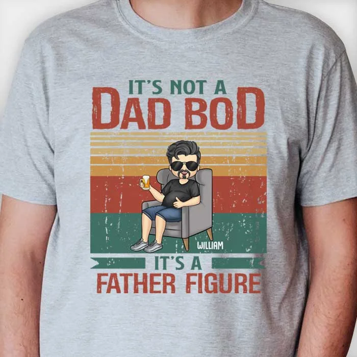 It's A Father Figure - Gift For Dad, Grandpa - Personalized Unisex T-shirt, Hoodie