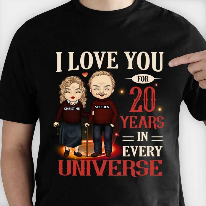 Love You In Every Universe - Personalized T-shirt, Hoodie - Gift For Couples, Husband Wife