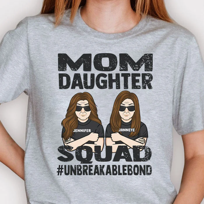 Mom Daughter Squad - Gift For Mom, Personalized Unisex T-shirt