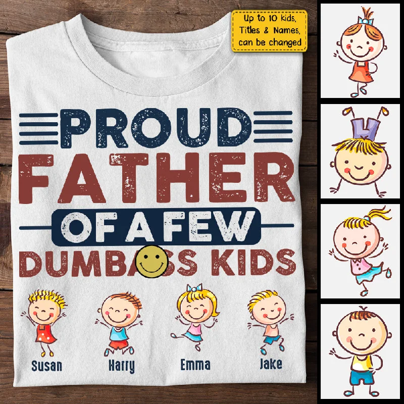 Proud Father Of Us - Personalized Unisex T-shirt, Hoodie - Gift For Dad, Grandpa