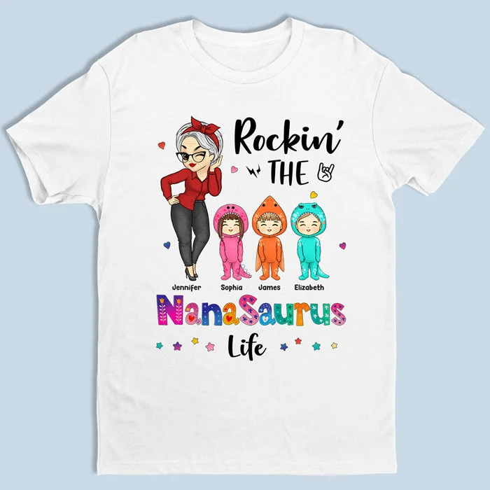 Rockin’ The Nanasaurus Life - Family Personalized Custom Unisex T-shirt, Hoodie, Sweatshirt - Mother's Day, Birthday Gift For Mom, Grandma