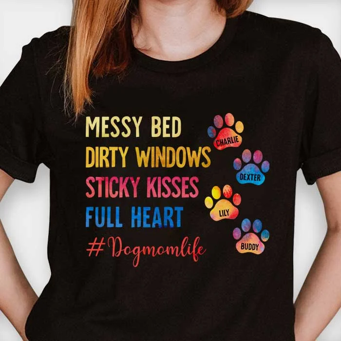 Sticky Kisses Full Heart - Dog Mom Life - Personalized Unisex T-Shirt