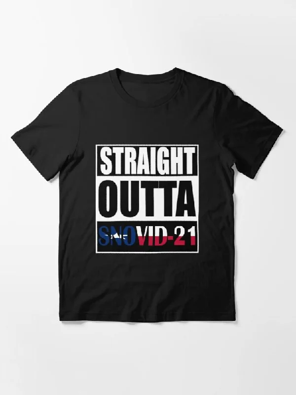 Straight Outta Snovid-21 - Unisex T-shirt