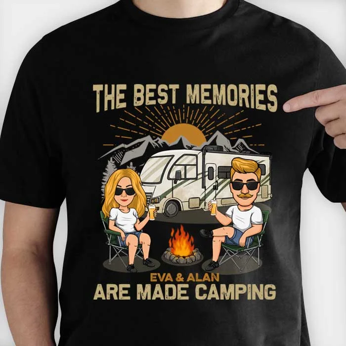 The Best Memories Are Made Camping - Personalized Unisex T-Shirt, Hoodie, Sweatshirt - Gift For Couple, Husband Wife, Anniversary, Engagement, Wedding, Marriage, Camping Gift