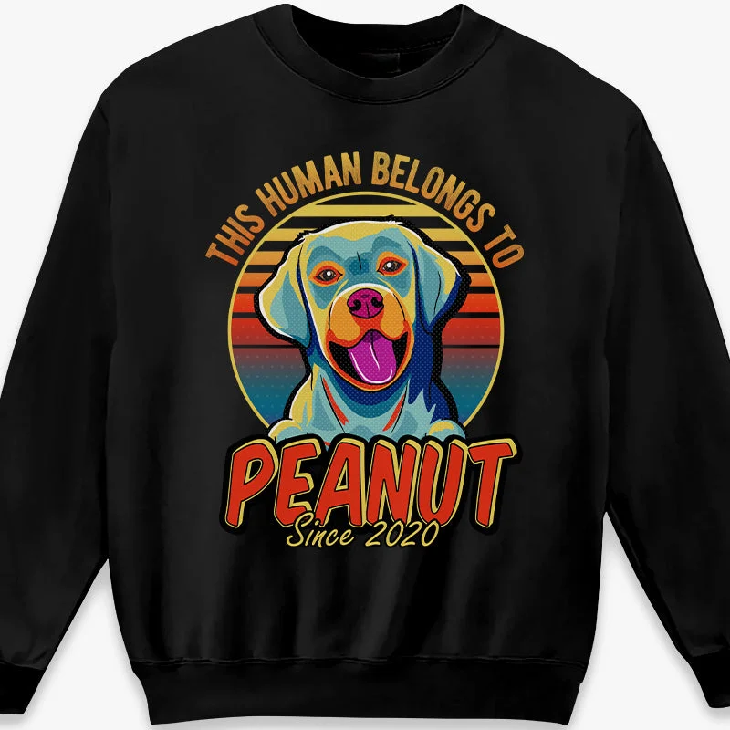 This Human Belongs To Dog Pop Art - Dog Personalized Custom Unisex T-shirt, Hoodie, Sweatshirt - Gift For Pet Owners, Pet Lovers