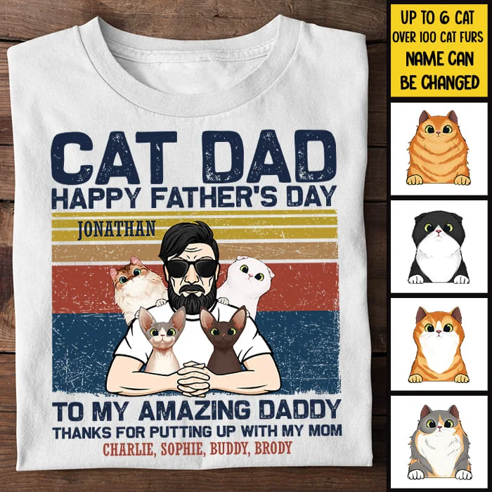 To My Amazing Daddy- Gift For Cat Dad - Personalized Unisex T-Shirt