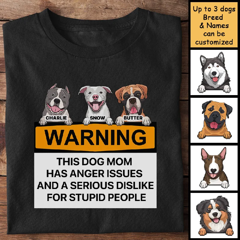 Warning, This Person May Talk About Dogs At Any Given Time - Gift For Dog Mom - Personalized Unisex T-Shirt, Hoodie