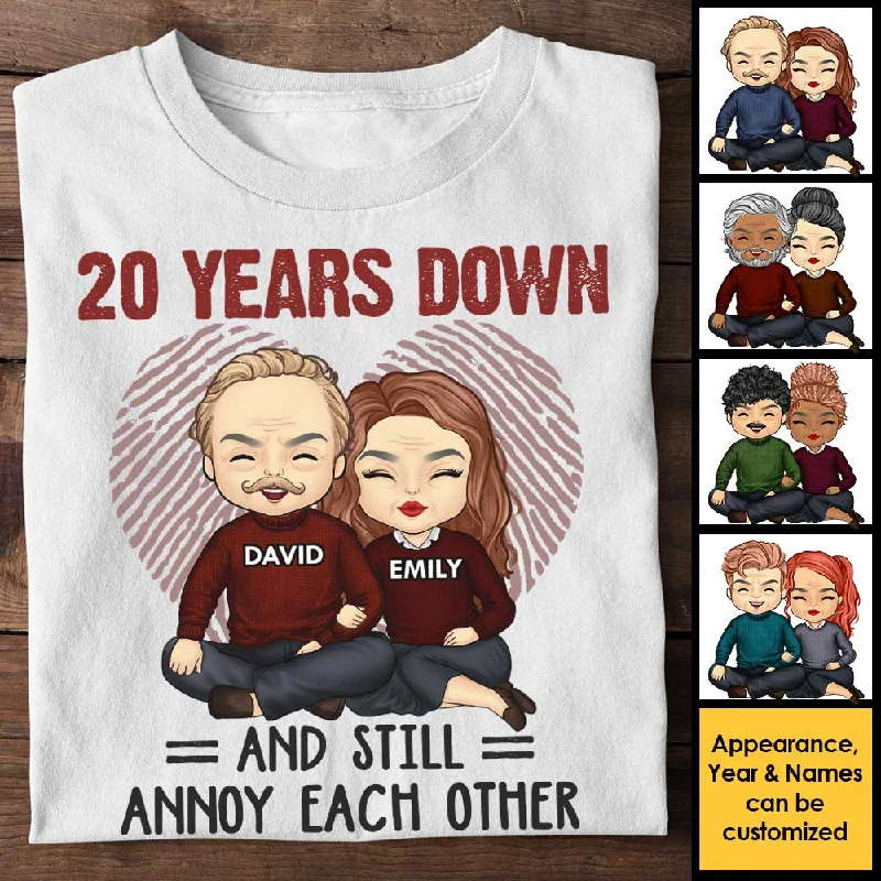 We Still Annoy Each Other - Personalized Unisex T-shirt, Hoodie - Gift For Couples, Husband Wife