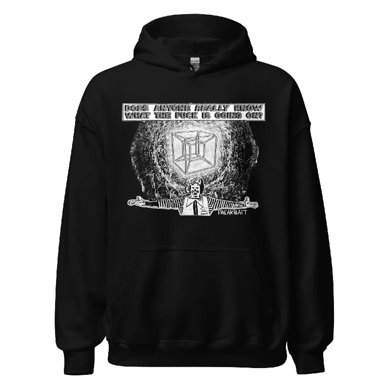 DOES ANYONE REALLY KNOW? (hoodie)